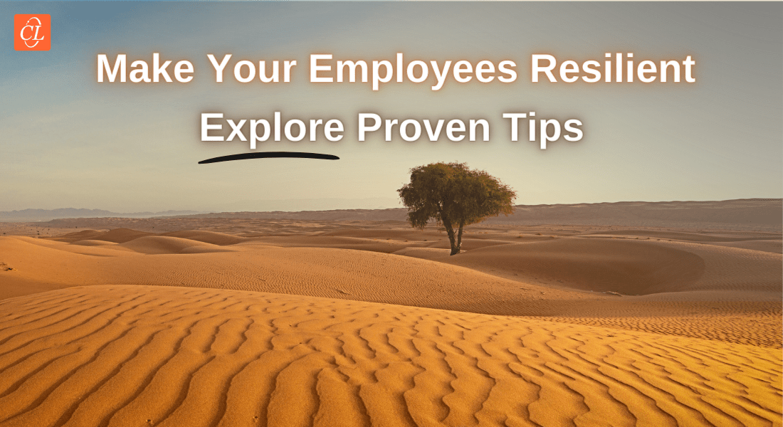  How Employee Resilience Helps You Tackle The Problematic Workplace Stressors 