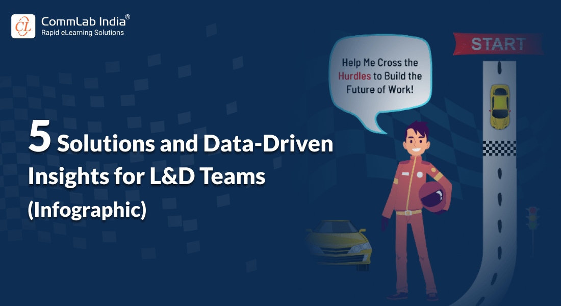 5 Solutions and Data-Driven Insights for L&D Teams