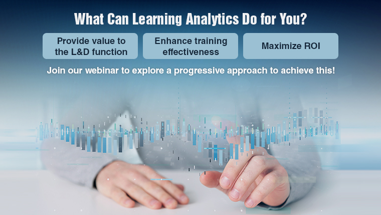 Leverage Learning Analytics to Enhance ROI and Employee Performance