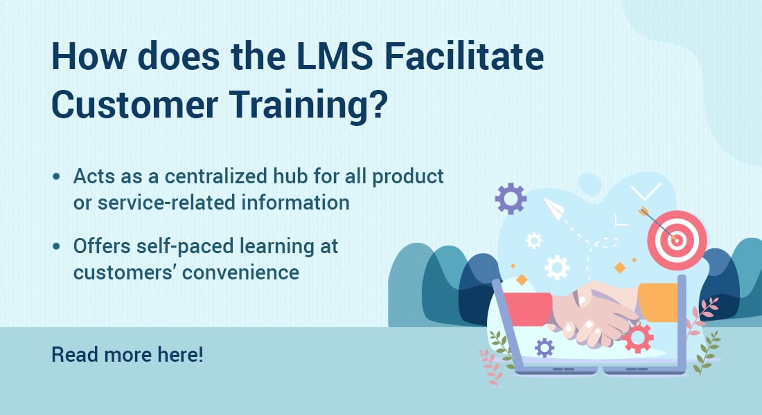  The Learning Management System for Successful Customer Training [SlideShare] 