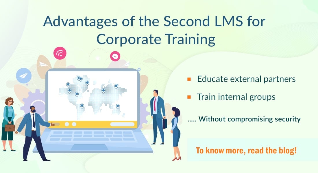  Do You Have a Lean, Mean Second LMS? Do You Even Need One? 