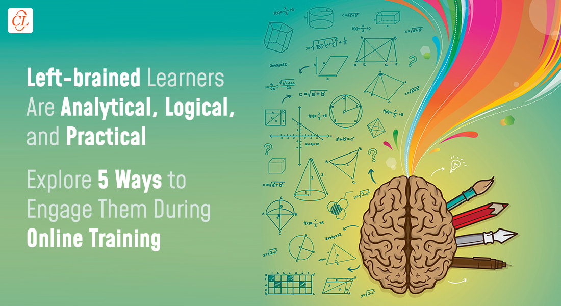 5 Ways to Attract ‘Left-Brained’ Online Learners