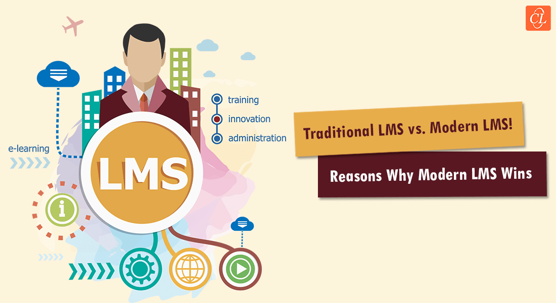  How Does Modern LMS Win Against the Traditional LMS 