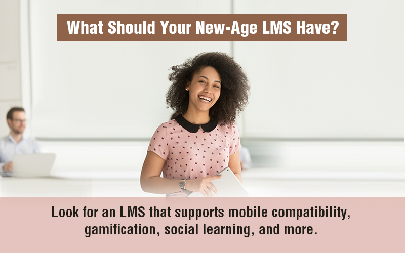  Shift to the New-Age LMS for Your New-Age Learners [Infographic] 