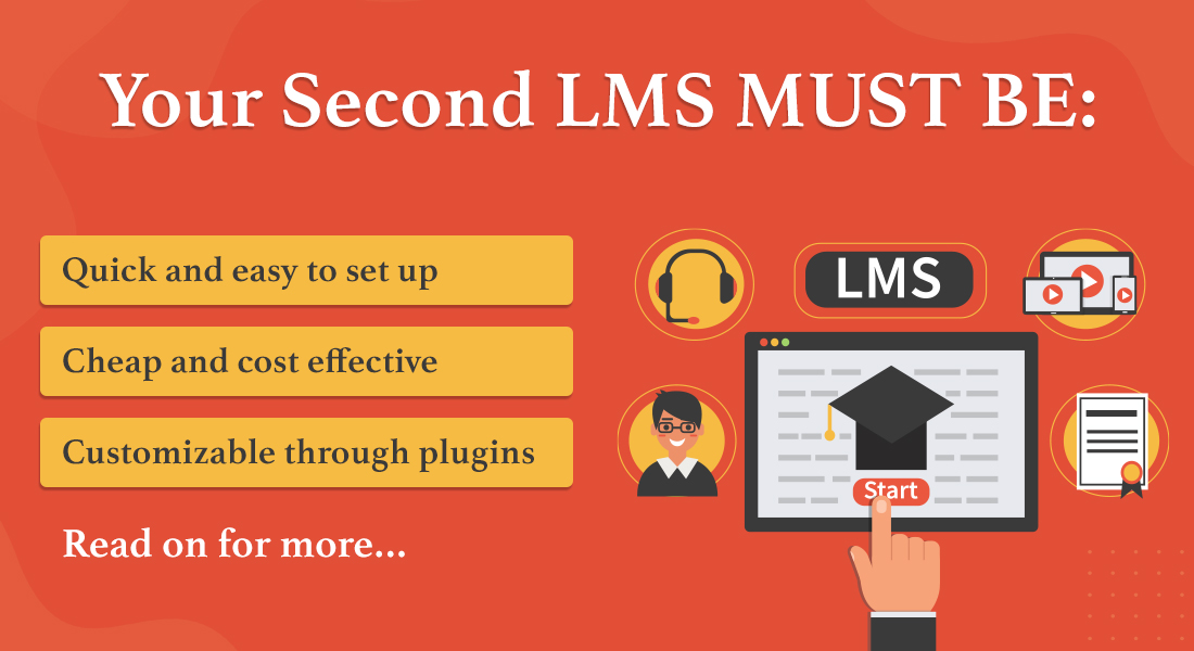  Top 5 Features your Second LMS Must Have 