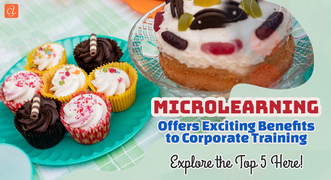  5 Microlearning Benefits That Will Change Your Corporate Training Game [Video] 