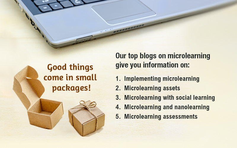 Good Things come in Small Packages: Top 5 Microlearning Blogs of 2019