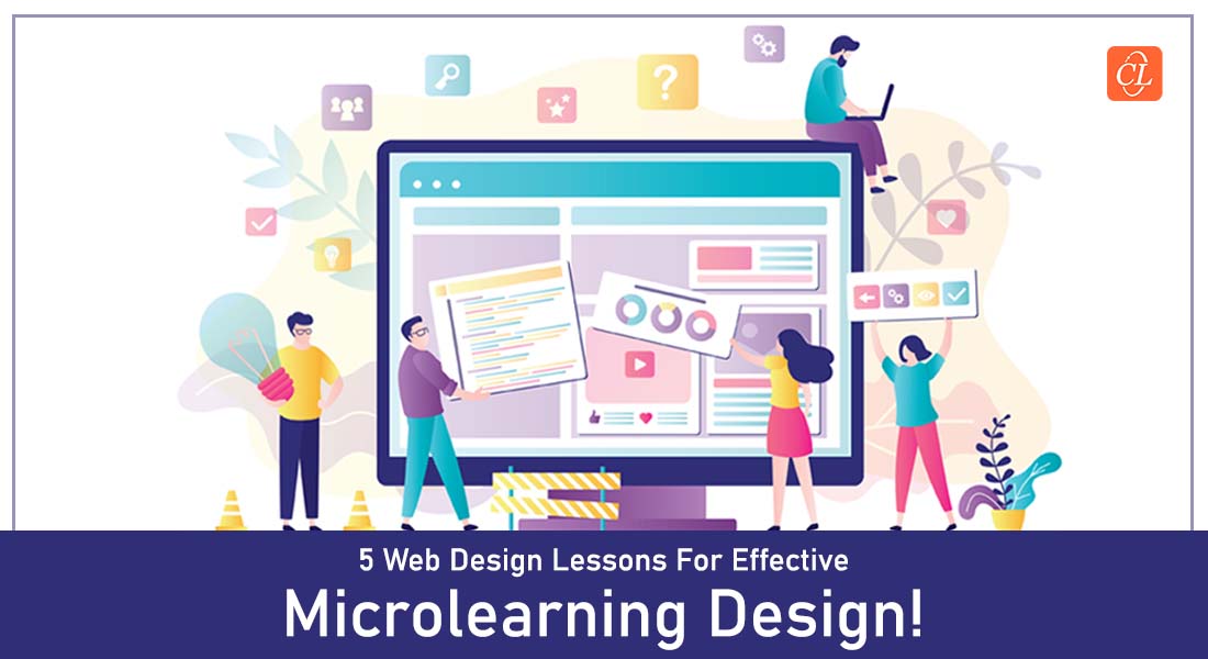  5 Web Design Lessons and Strategies L&D Teams Can Use for Microlearning Design 