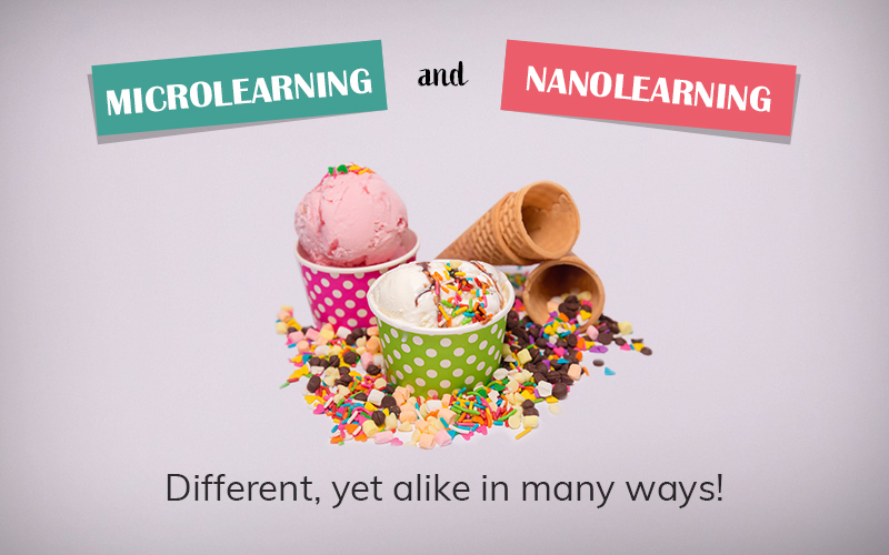 What are Microlearning and Nanolearning?