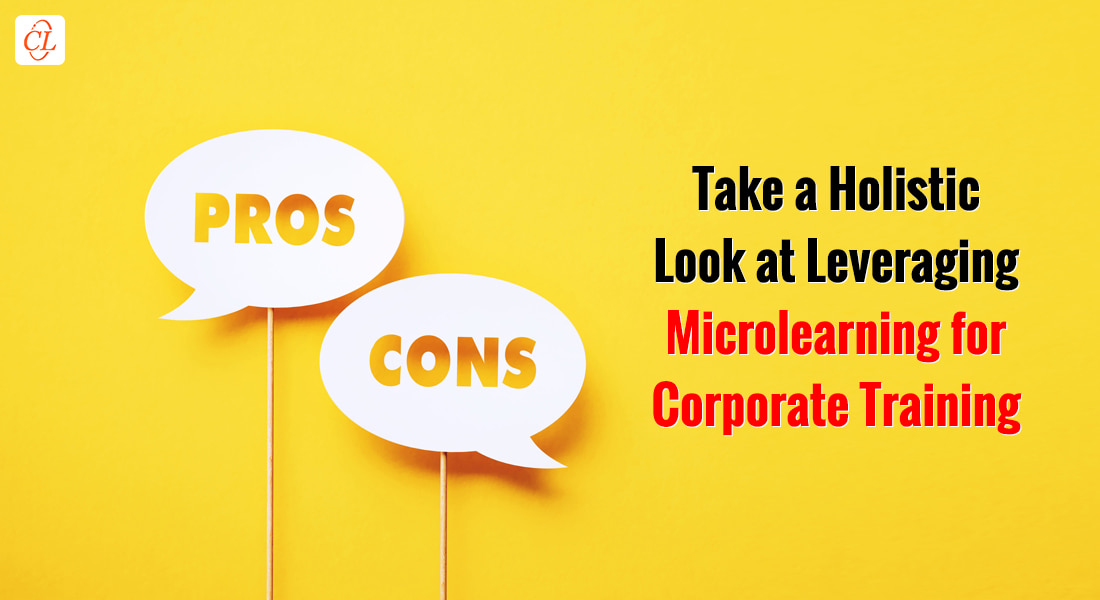  The Pros and Cons of Microlearning in Corporate Training 