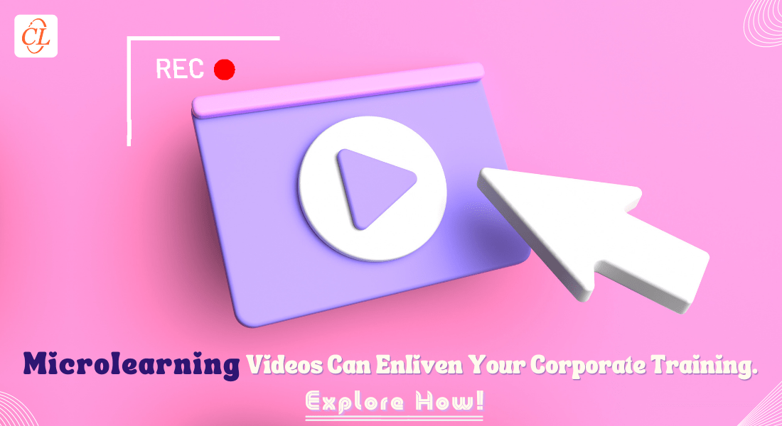  How Microlearning Videos Can Amplify your Corporate Training 