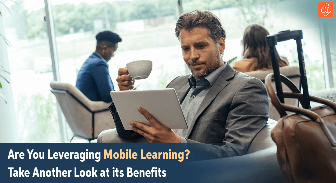 It’s Time – Incorporate Mobile Learning into Corporate Training Today!