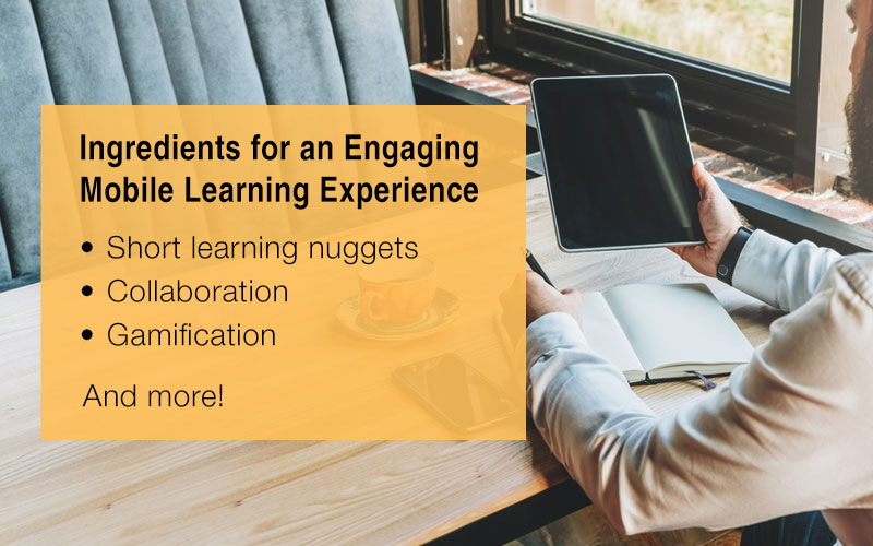 5 Ideas for an Engaging Mobile Learning Experience
