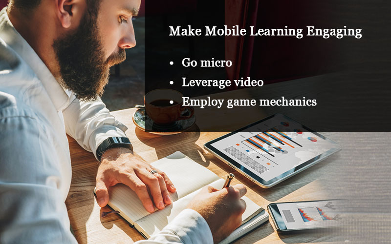 5 Ideas to Build an Engaging Mobile Learning Experience