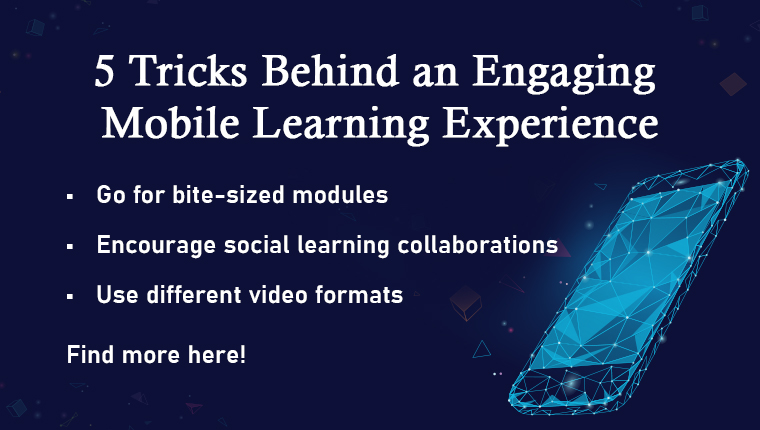 5 Ideas for an Engaging Mobile Learning Experience for Remote Learners [Infographic]