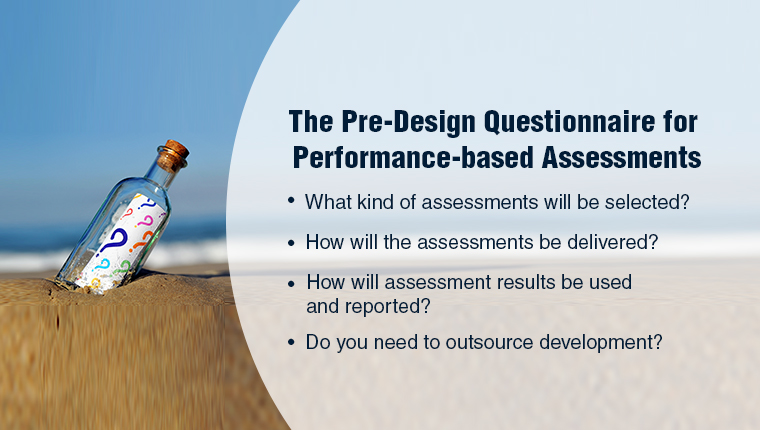 Performance-Based Assessments: 6 Questions for Effective Design