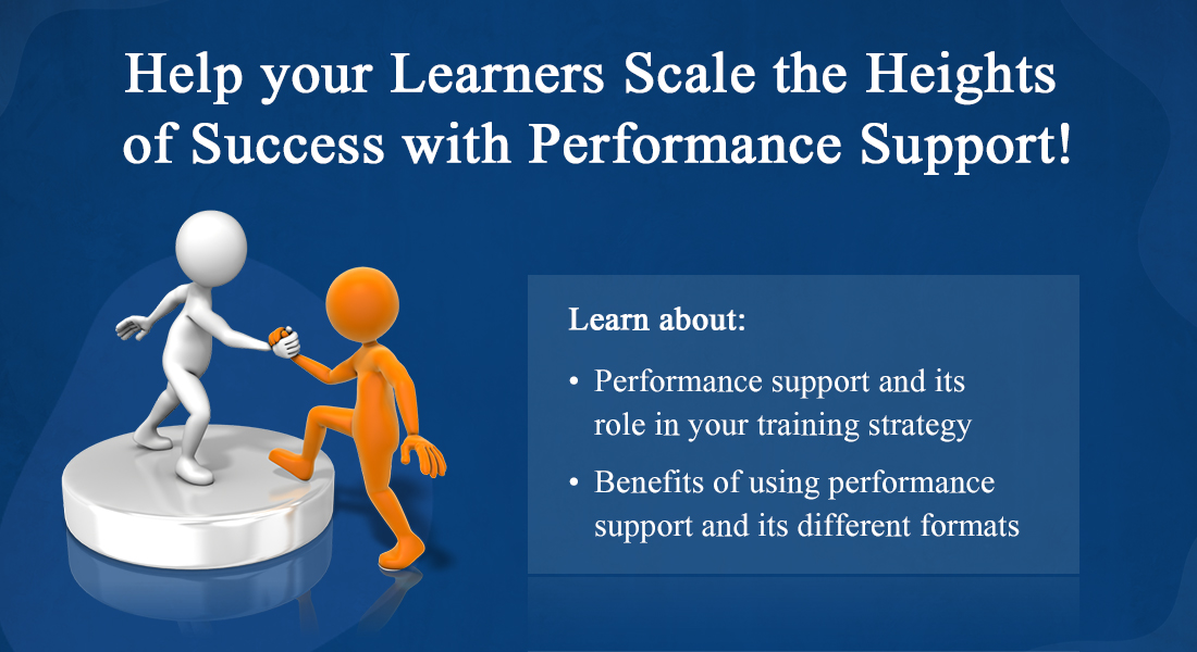  Performance Support in Corporate Training (Part1): The What and the Why 