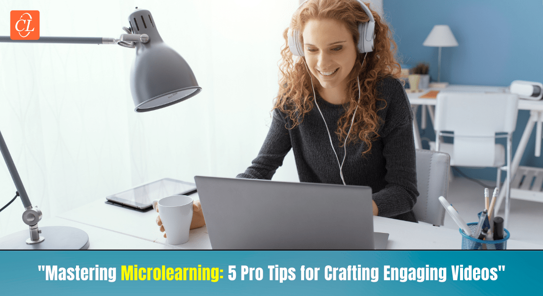  5 Pro Tips for Crafting Engaging Microlearning Videos – Conversational and Impactful! 