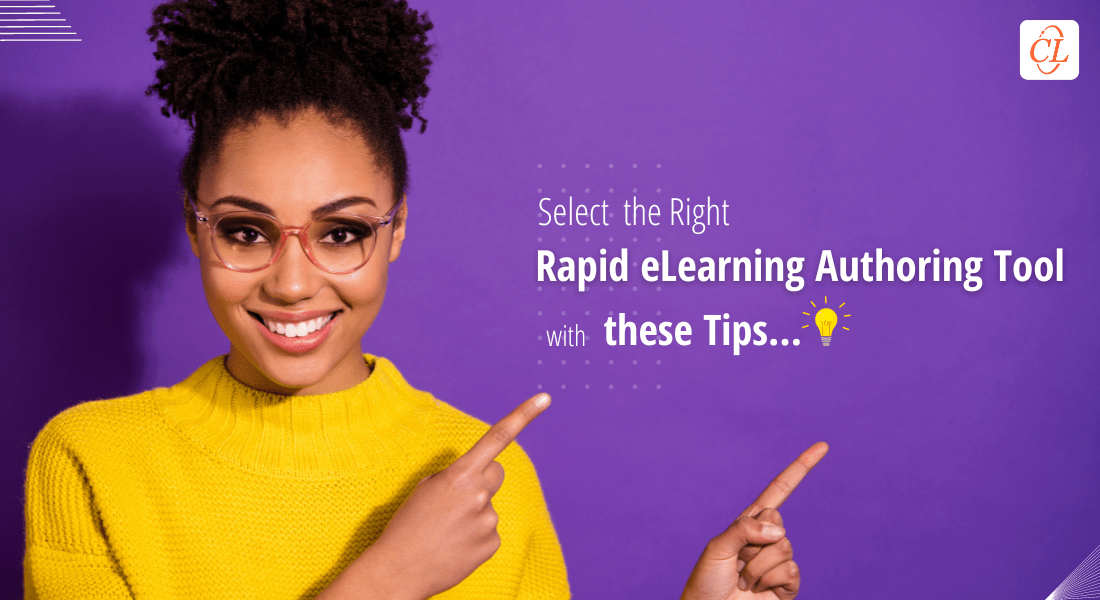 8 Unmissable Tips to Help you Choose the Best Rapid Authoring Tool