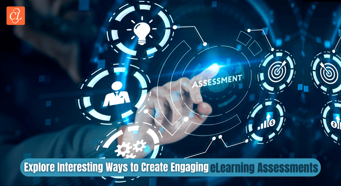  Rapid eLearning Assessments: 6 Interesting Ways to Evaluate your Employees! 