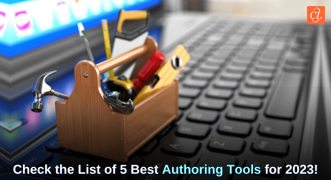  Top 5 Rapid eLearning Authoring Tools for 2023 to Transform your Corporate Training 