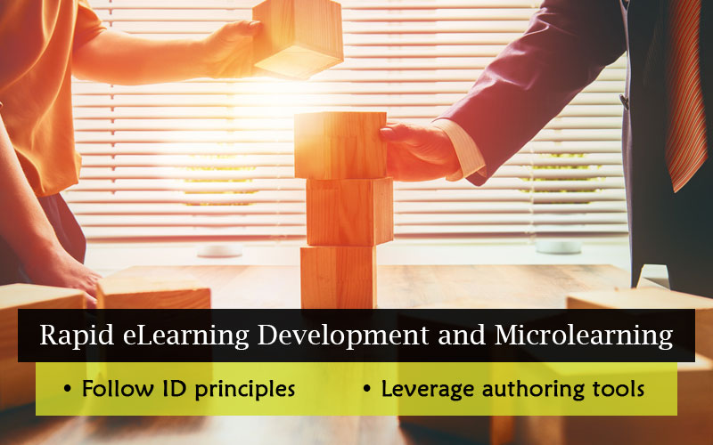  Leverage the 5 Best Rapid eLearning Practices for Speedy Microlearning Development 
