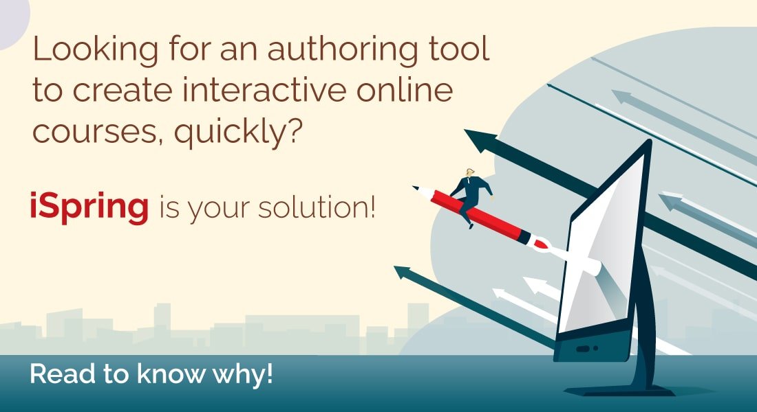  Why Is iSpring Suite Max Just Right for Rapid eLearning? 
