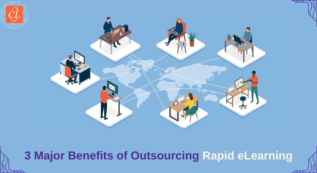  How Outsourcing Rapid eLearning Can Help You Amplify Its Quality Efficiently 