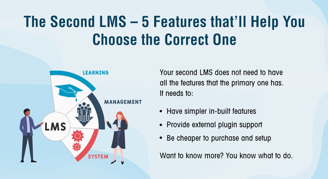 Top 5 Features to Look for in a Second LMS [Infographic] 