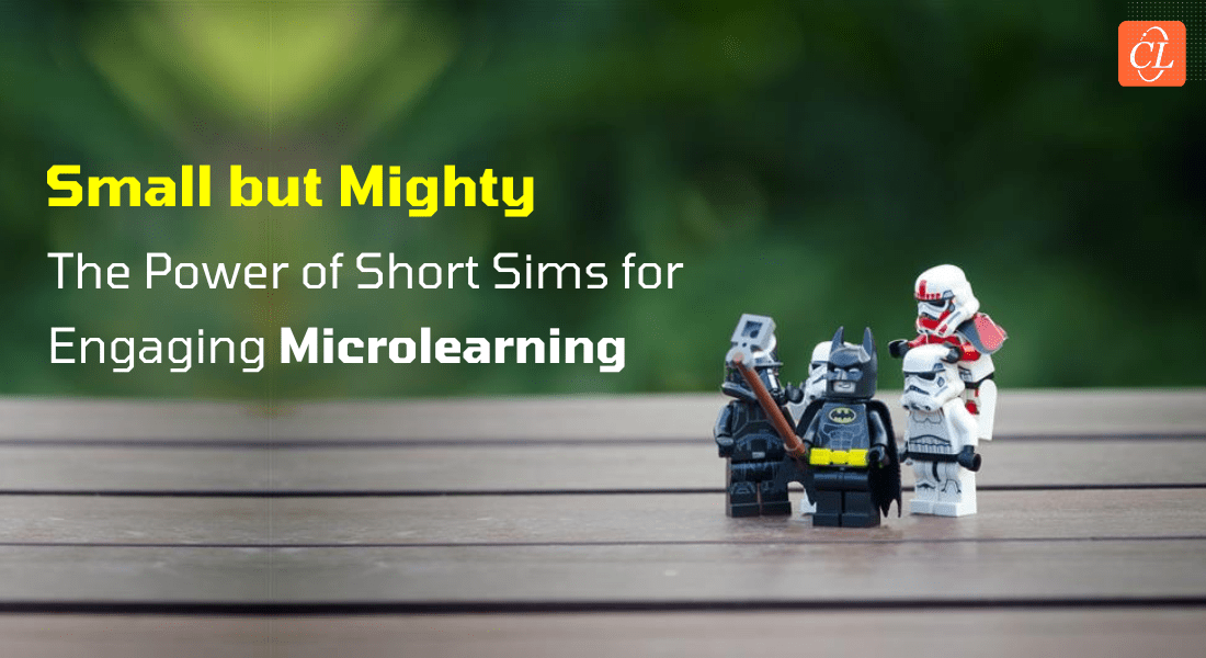  How Short Sims Provides Effective and Engaging Microlearning Options for Your Team 