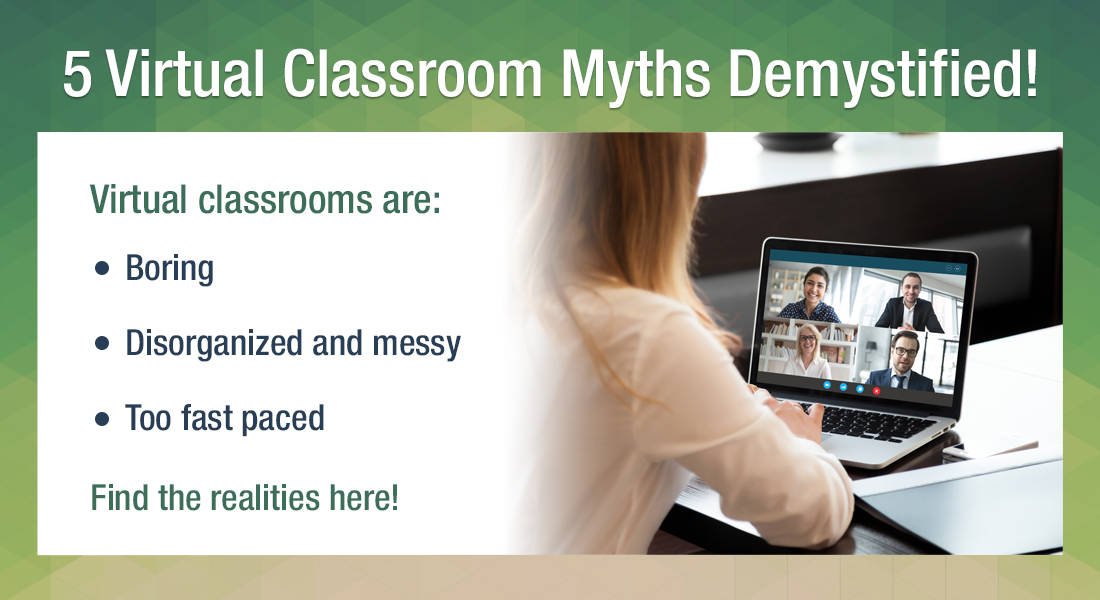  Debunking 5 Myths Behind Virtual Classrooms 