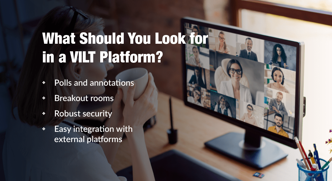  The Science of VILT: 5 Platforms to Make Virtual Classrooms a Reality 