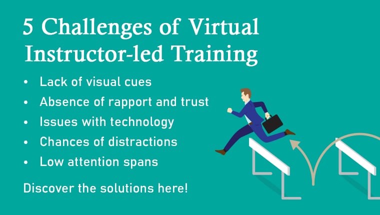 Don’t be Limited by the Limitations of Virtual Instructor-led Training