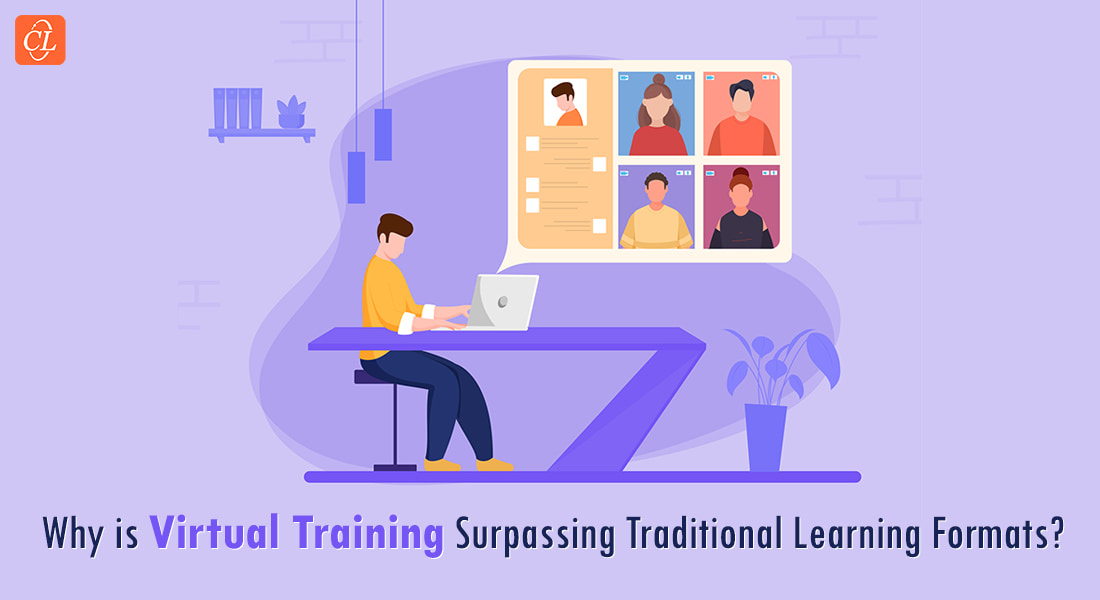  Virtual Training: Why it’s Surpassing Traditional Learning? 