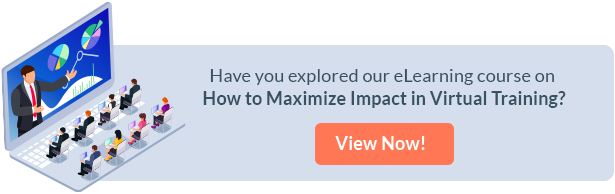 Maximizing Impact in the Virtual Classroom