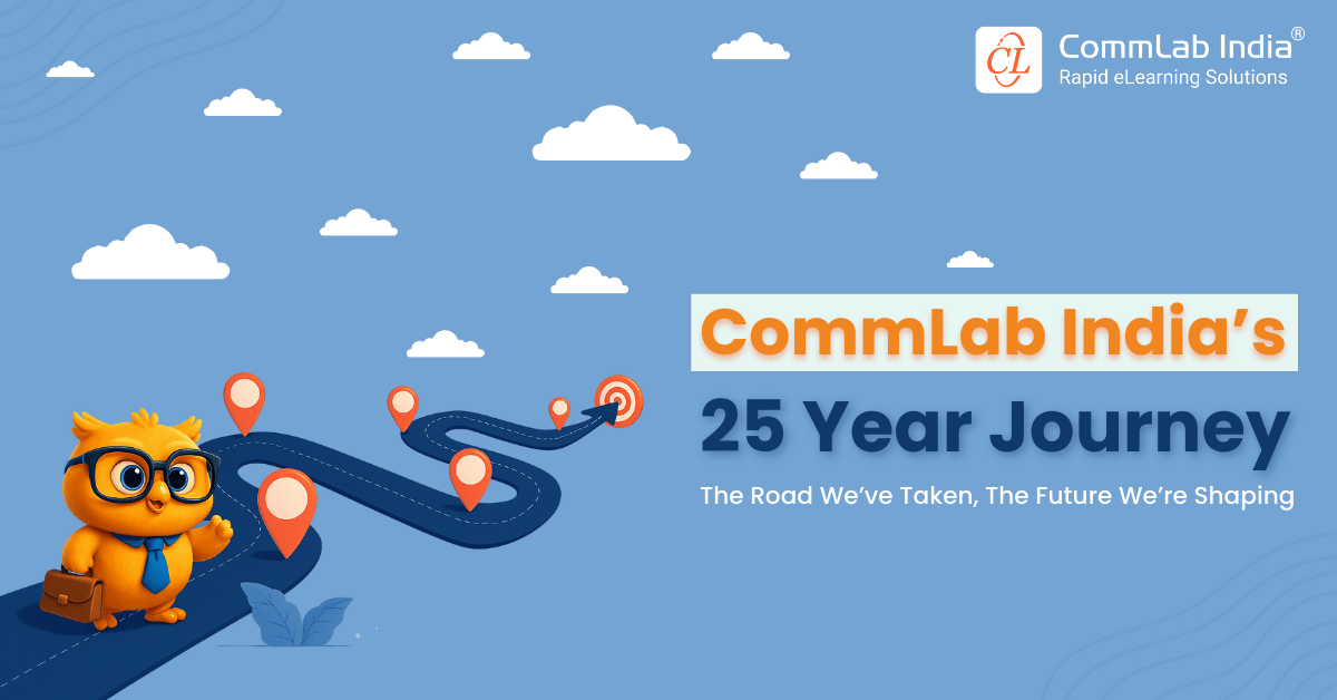 CommLab India’s 25 Year Journey of eLearning Growth, Grit, and the Road Ahead CommLab India’s 25 Year Journey of eLearning Growth, Grit, and the Road Ahead