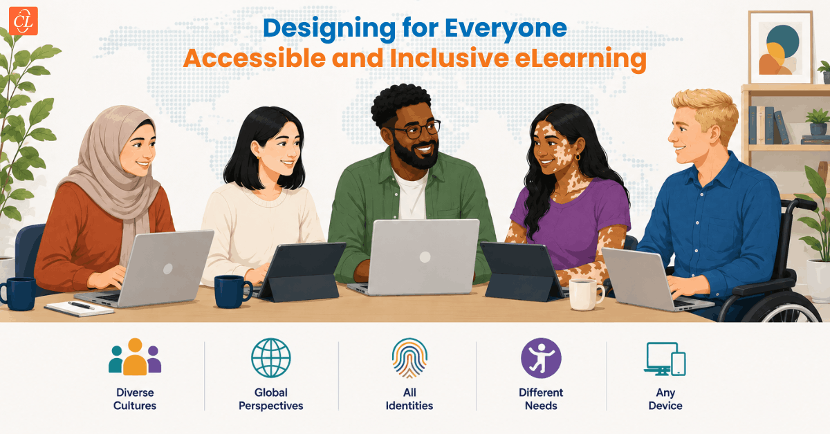 Why Accessible & Inclusive Instructional Design Matters in eLearning