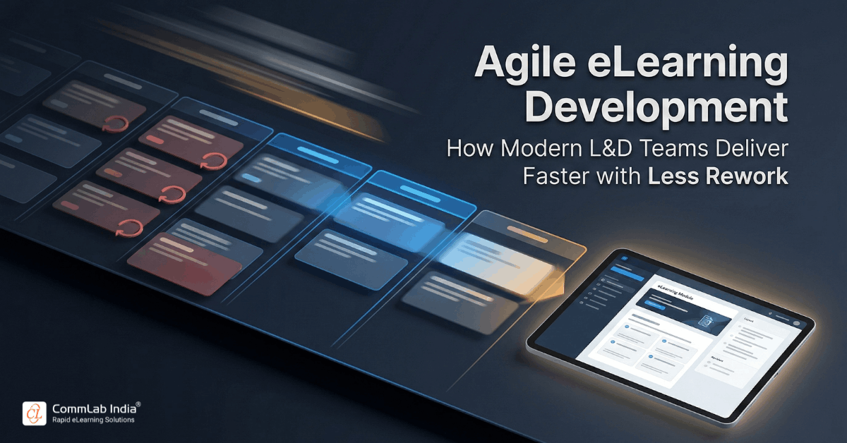 How Modern L&D Teams Deliver Faster with Less Rework