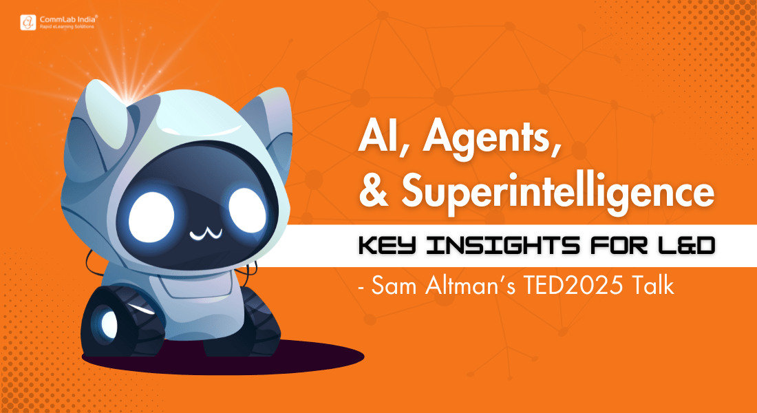 AI and L&D: Takeaways for L&D from Sam Altman’s TED2025 Talk
