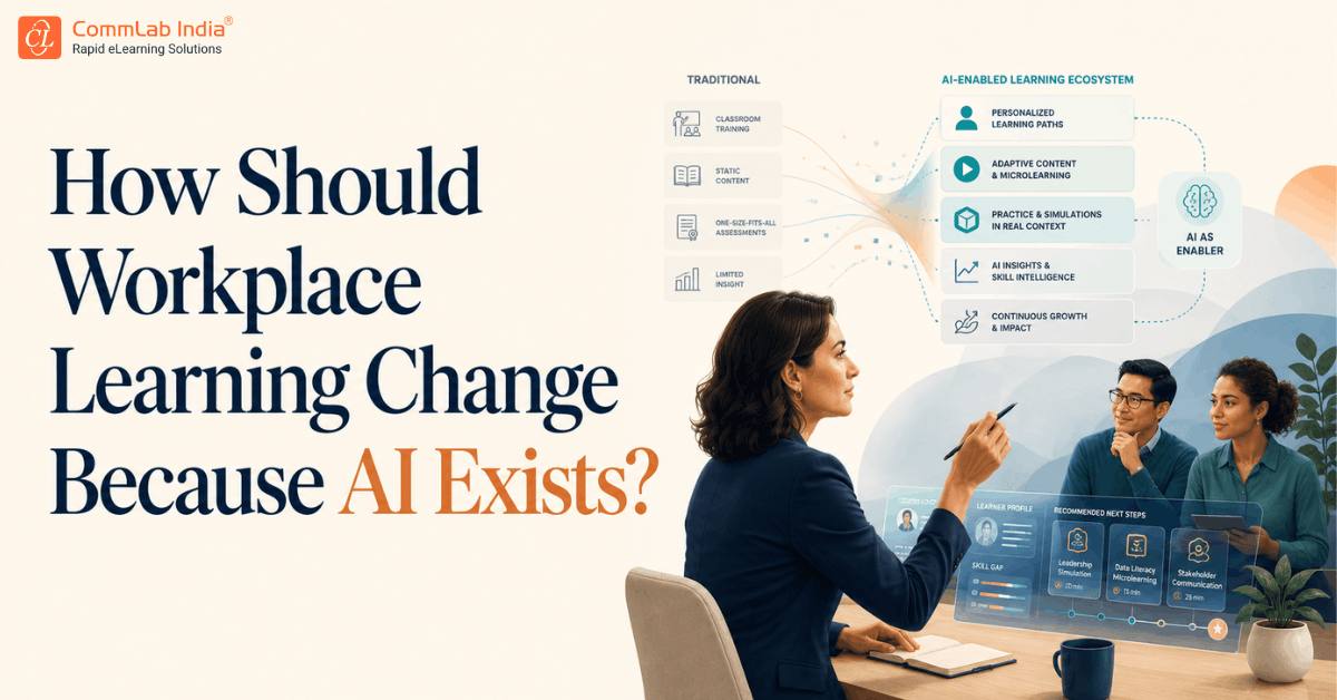 How Should Workplace Learning Change Because AI Exists?