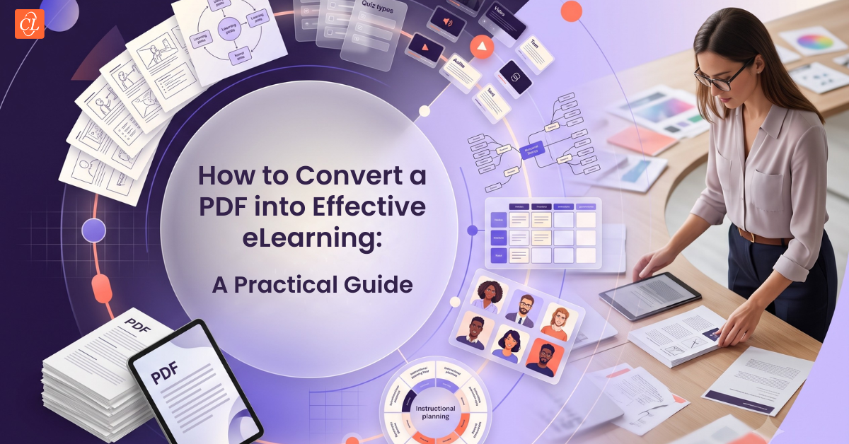 How to Convert a PDF into Effective eLearning: A Practical Guide
