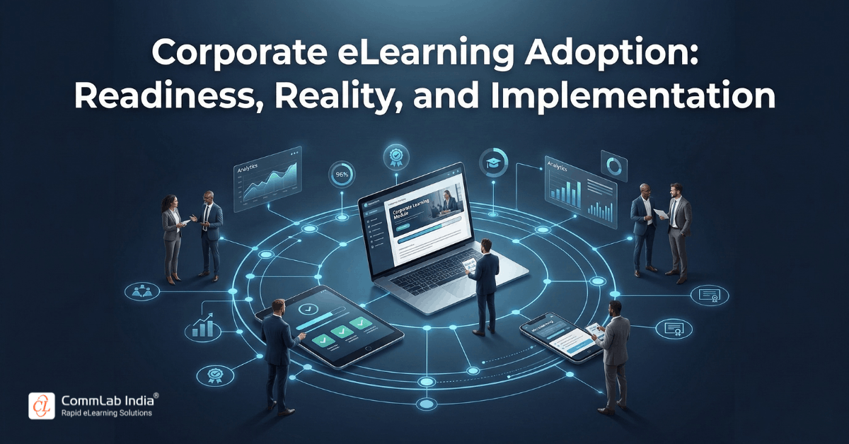 Corporate eLearning Adoption: Readiness, Reality, and Implementation