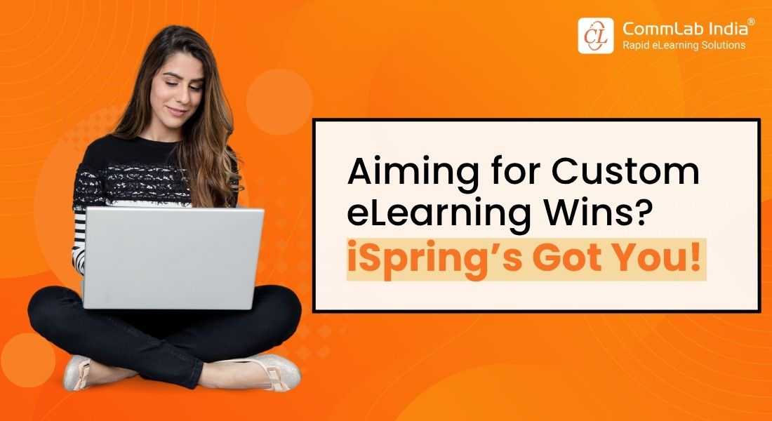 One Authoring Tool, Infinite Custom eLearning Opportunities – Meet iSpring! One Authoring Tool, Infinite Custom eLearning Opportunities – Meet iSpring!
