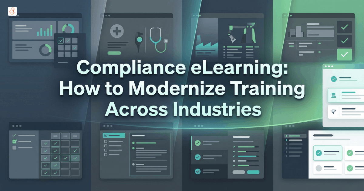 Compliance eLearning: How to Modernize Training Across Industries
