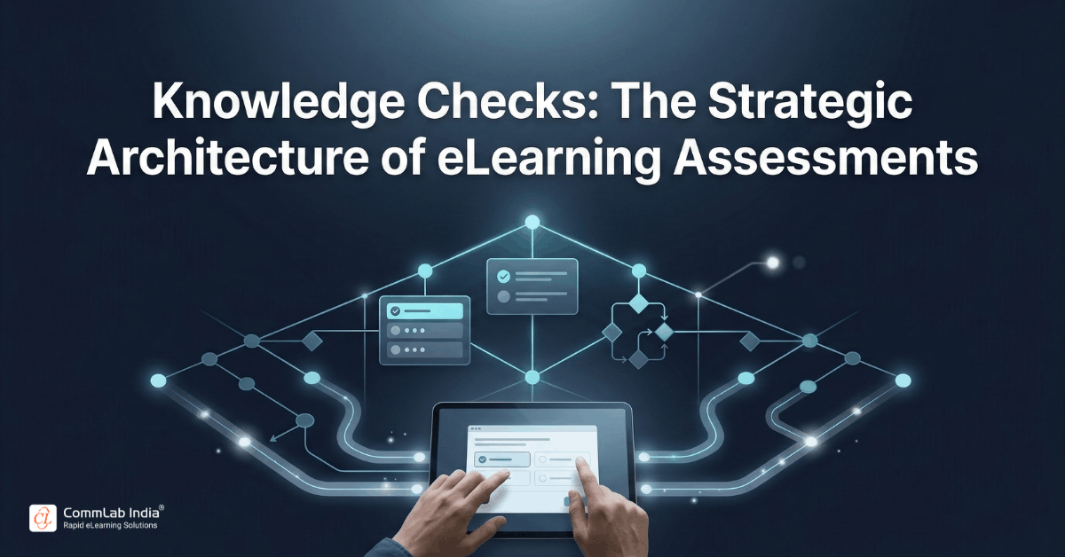 Knowledge Checks: The Strategic Architecture of eLearning Assessments