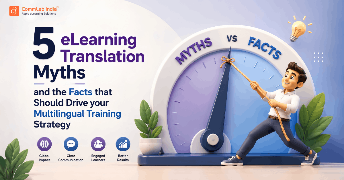 5 eLearning Translation Myths Holding Back Your Multilingual Training!