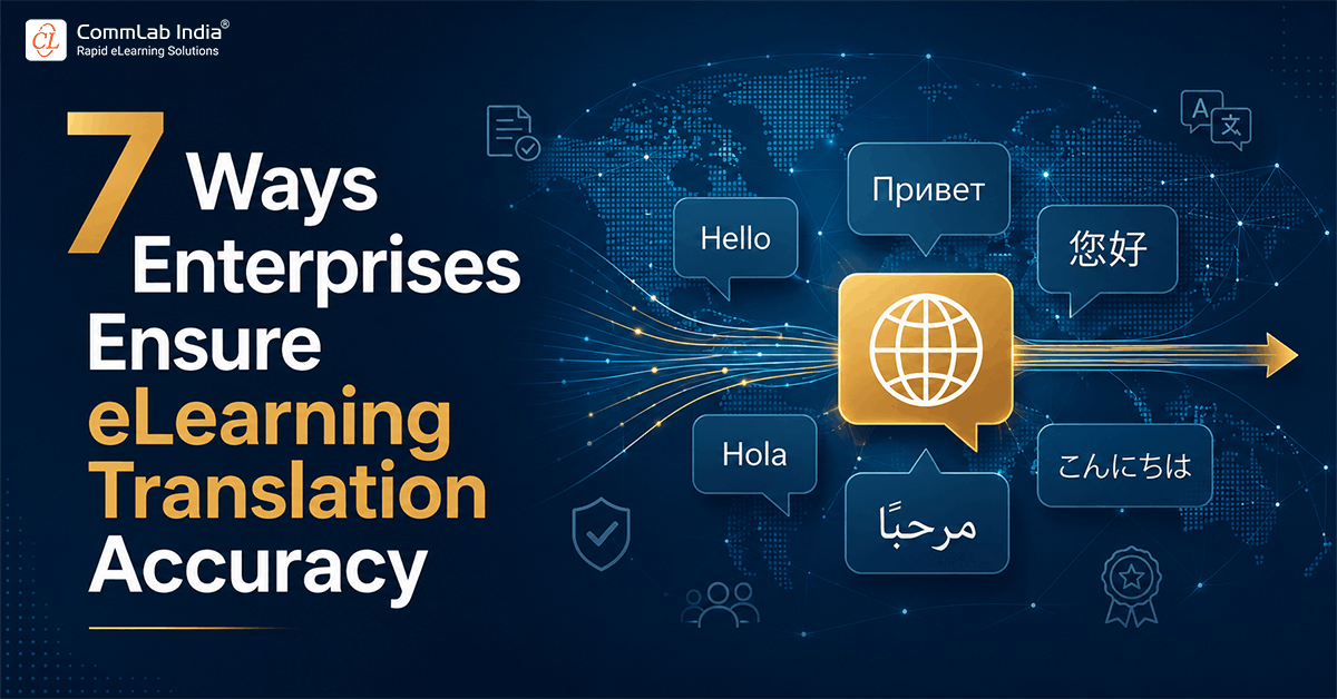 7 Ways Enterprises Ensure eLearning Translation Accuracy