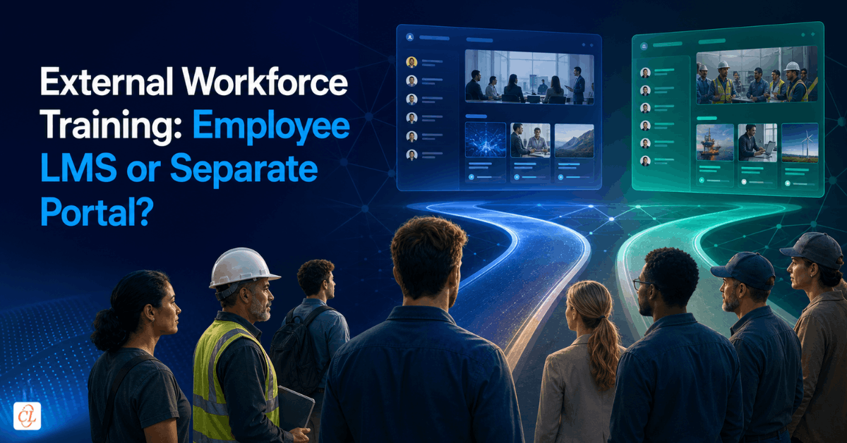 External Workforce Training: Employee LMS or Separate Portal?