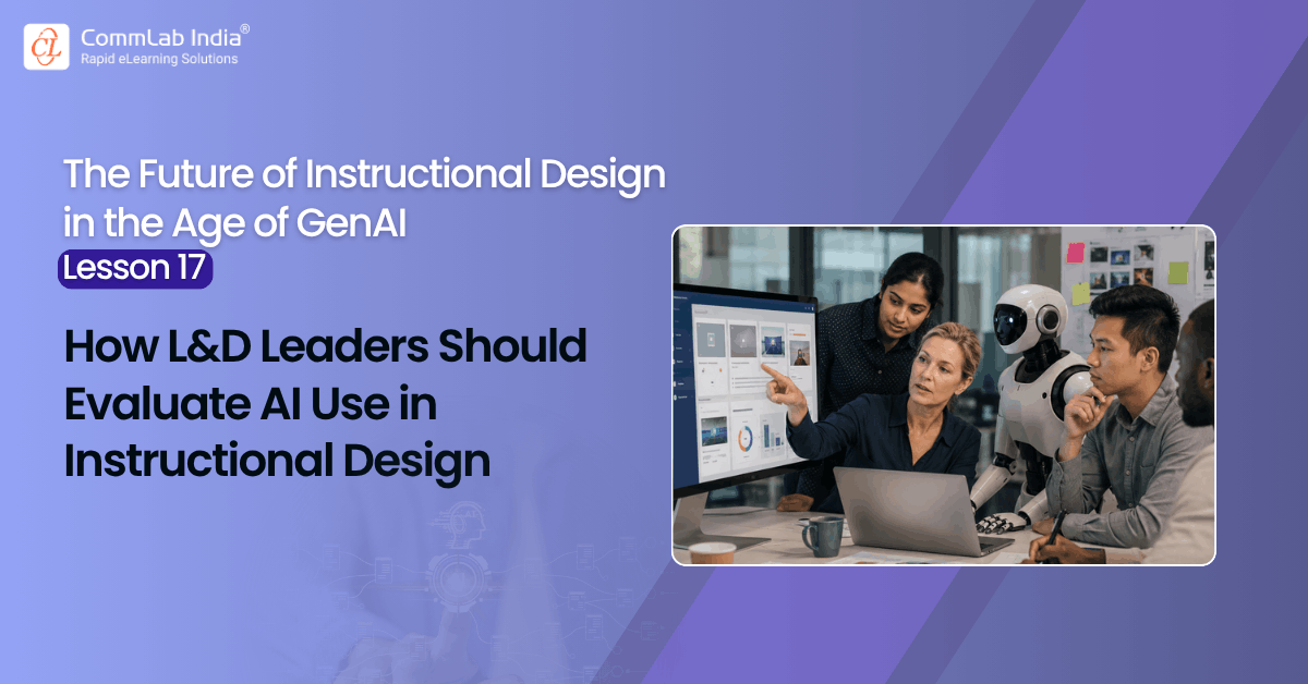 How L&D Leaders Should Evaluate AI Use in Instructional Design