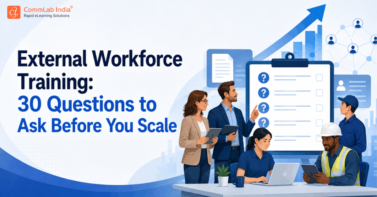 External Workforce Training: 30 Questions to Ask Before You Scale